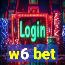 w6 bet